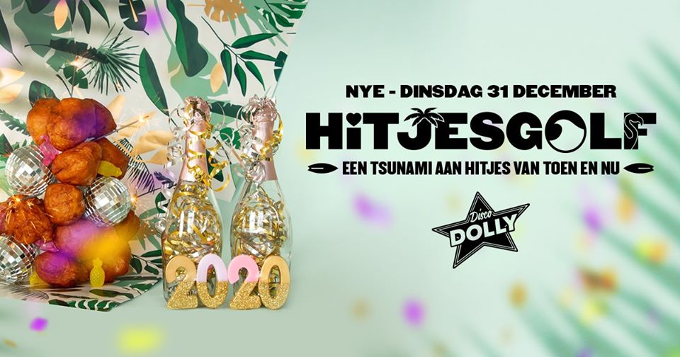 Hitjesgolf NYE ★ Disco Dolly ★ Gado Gado