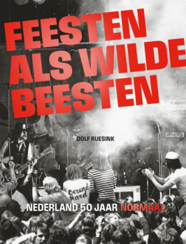 Boekpresentatie: Feesten als Wilde Beesten