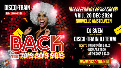 Disco & Classics 70s 80s 90s Party - Amstelveen