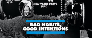 Bad Habits, Good Intentions