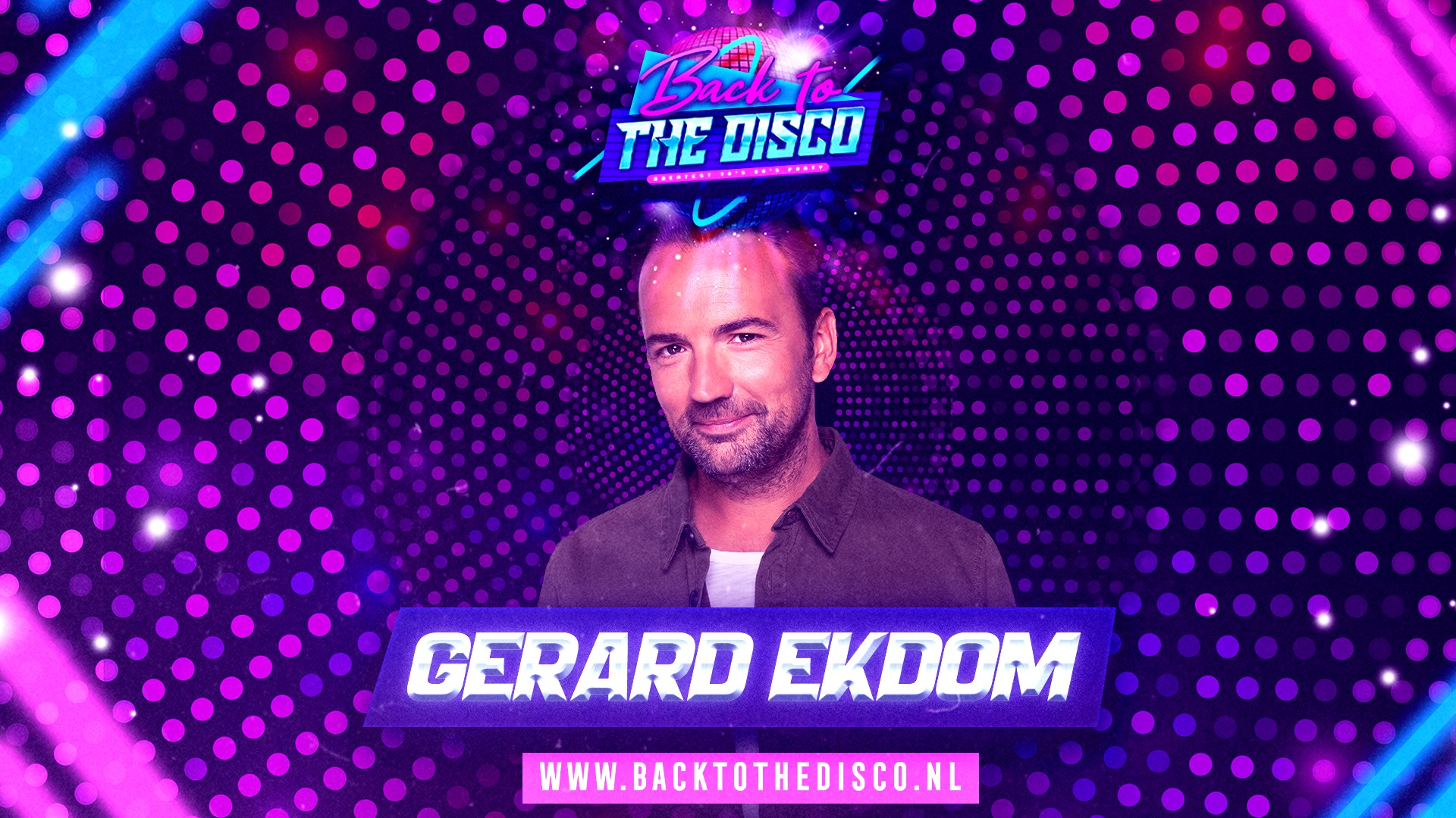 Back To The Disco: Gerard Ekdom