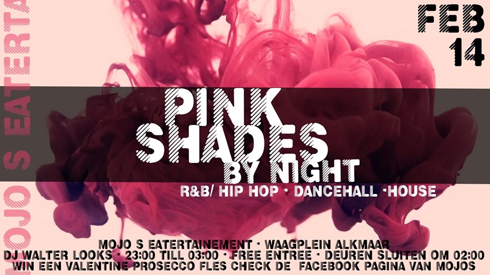 PINK Shades x Mojo's - Valentine's edition