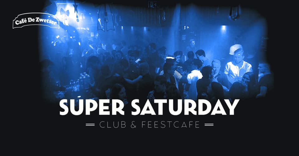 Zwetser SUPER Saturday