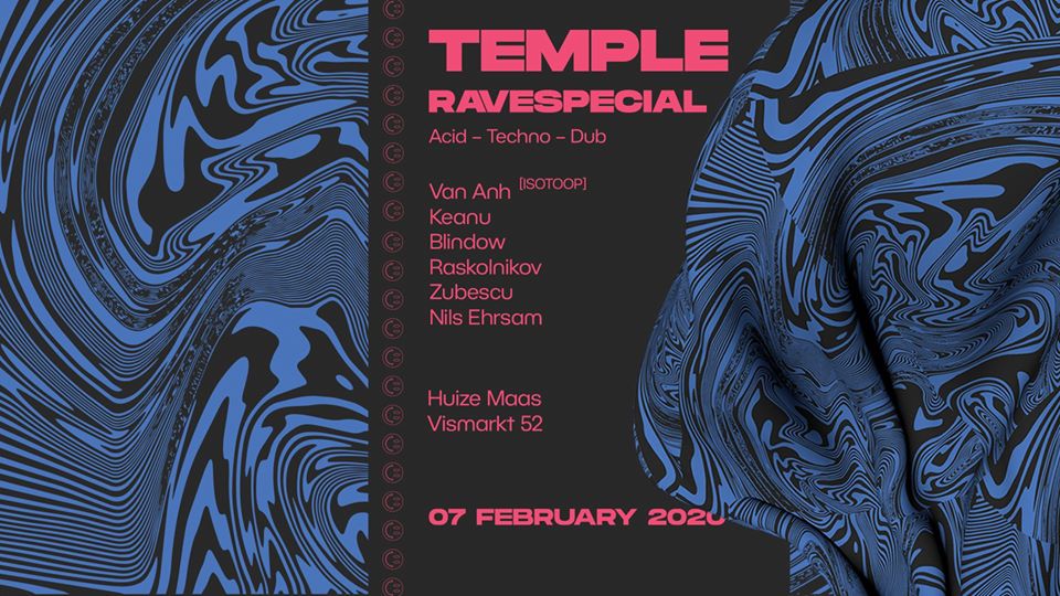 Temple RaveSpecial w/ Van Anh [Isotoop]