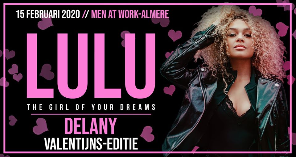 LULU - Valentine X Delany!