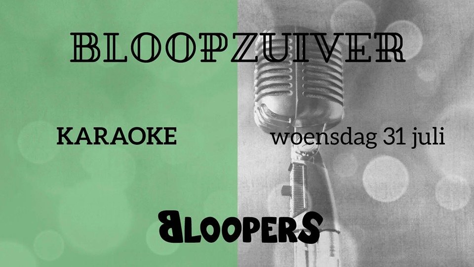 Karaoke: Bloopzuiver