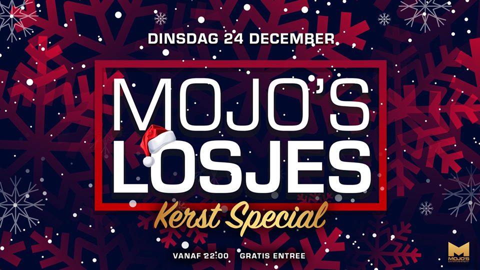 Losjes x Mojo’s Kerstspecial