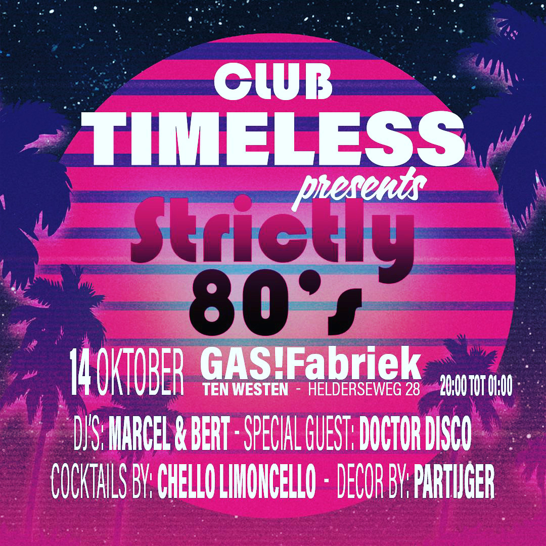 Club Timeless Strictly 80’s party