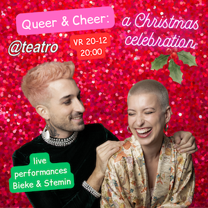 Queer & Cheer: A Christmas Celebration with Bieke & Stemin