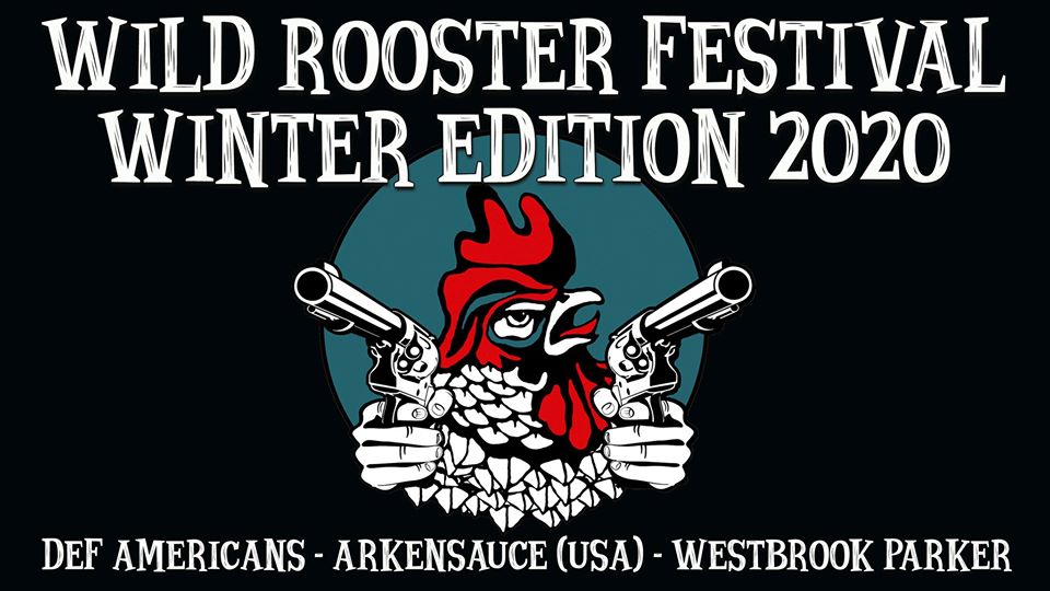 Wild Rooster Festival - Winter Edition - 2020