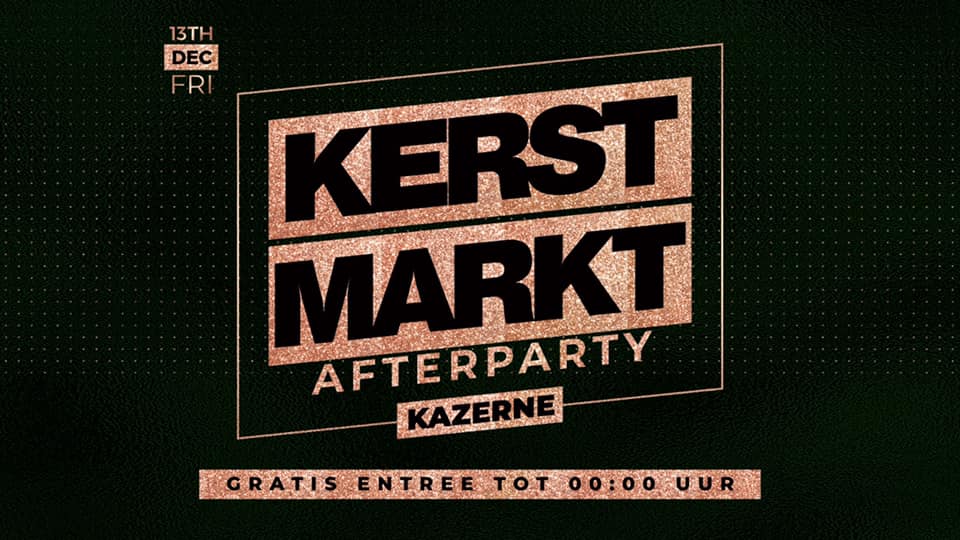 Kerstmarkt Afterparty!