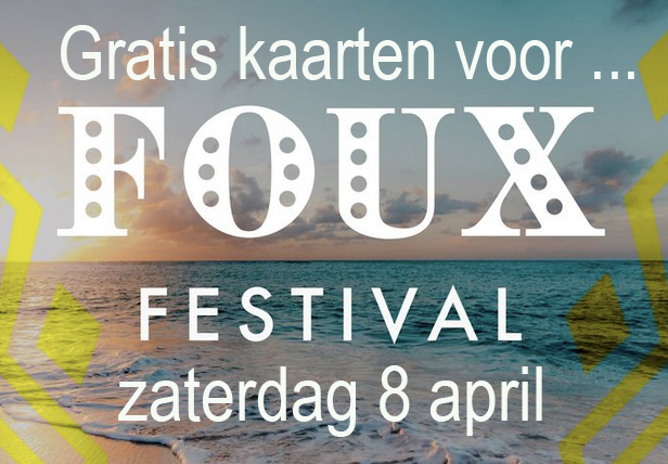 Gratis naar Foux Festival op 8 april