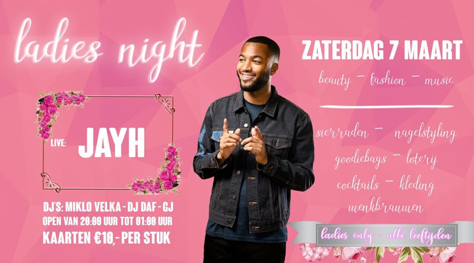 Ladies Night met Jayh!