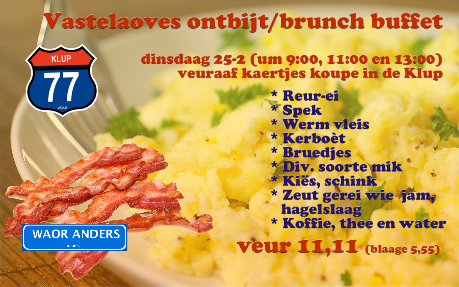 Vastelaoves ontbijt/brunch