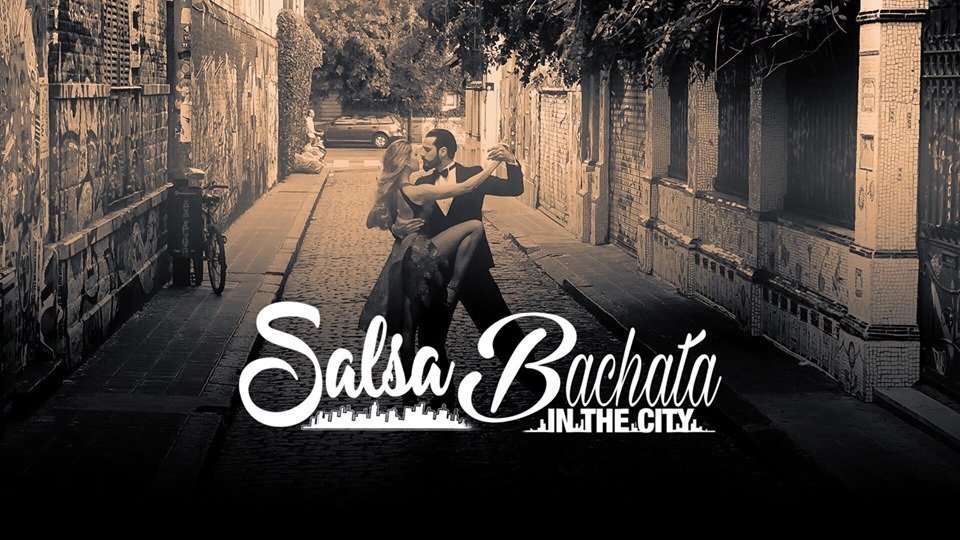 Salsa, Bachata, Kizomba in the City! #5