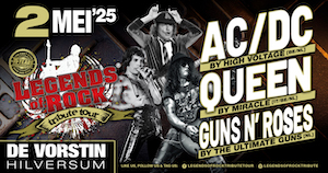 LEGENDS of ROCK Tribute Tour met No.1 tributes van AC/DC, Queen en Guns N’ Roses!