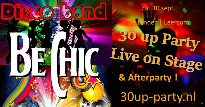 30up Party Live on Stage: Be Chic Coverband - disco & funk