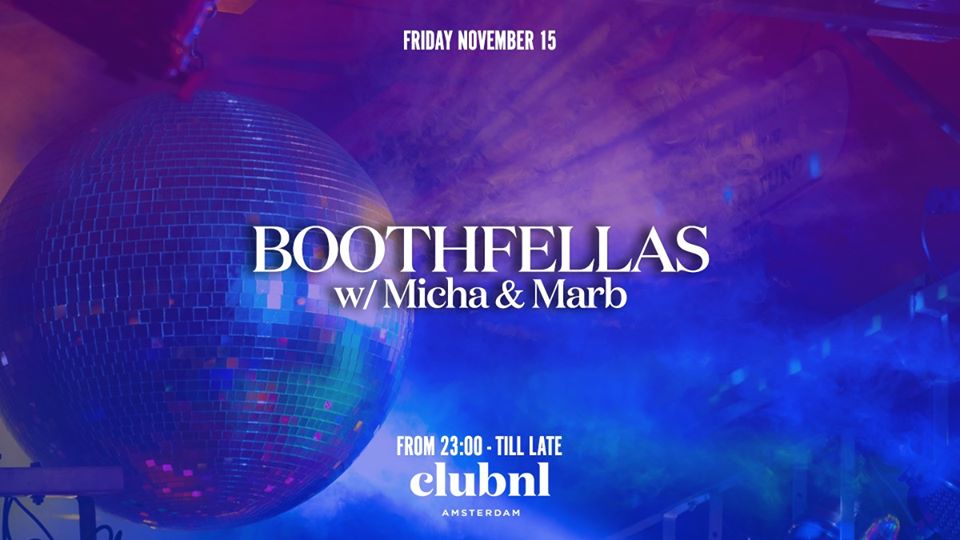 Boothfellas w/ Micha & MarbBoothfellas w/ Micha & Marb