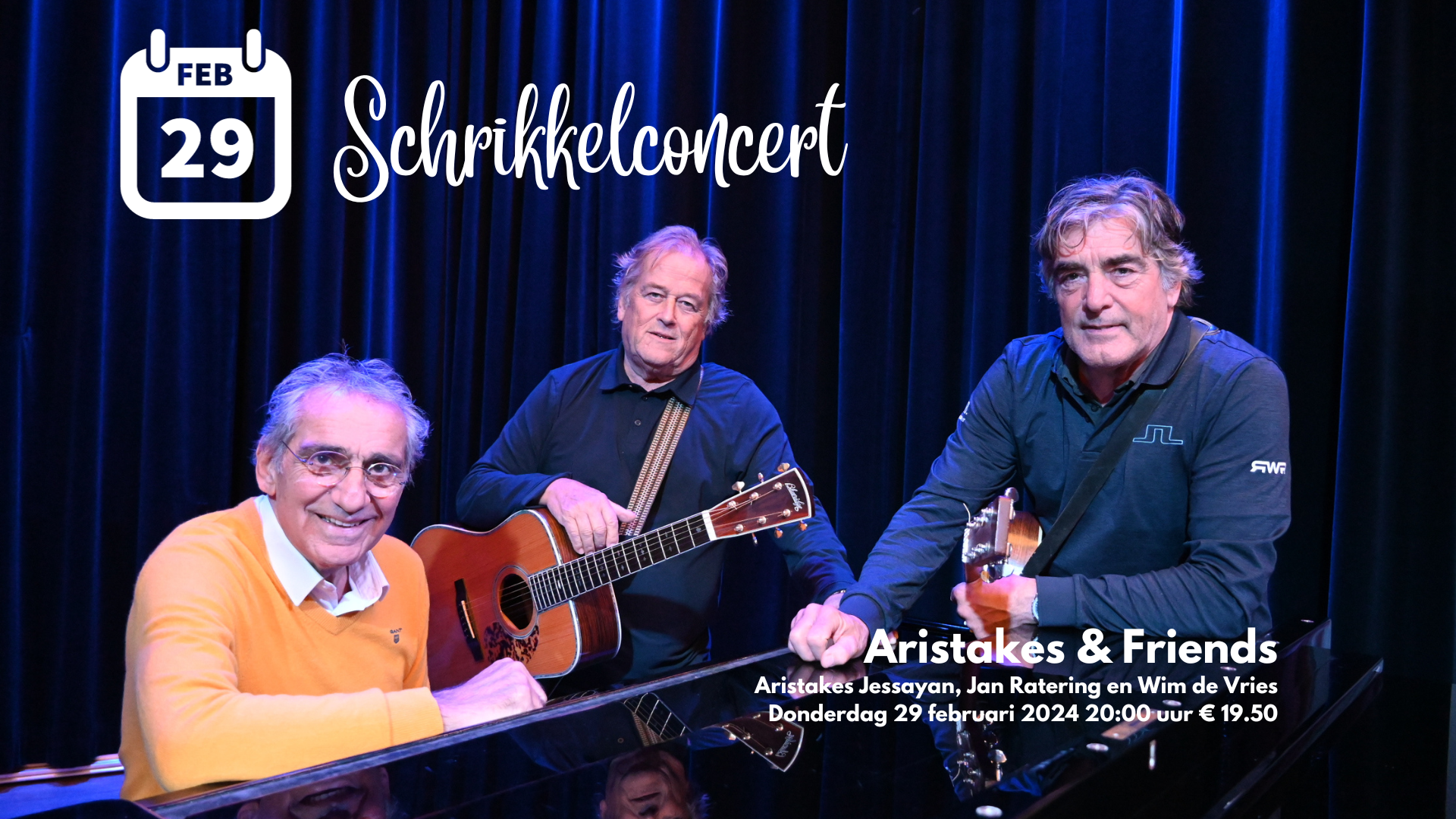 Schrikkelconcert Aristakes & Friends 29 februari 2024