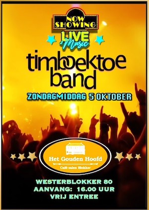 De Timboektoeband LIVE in Het Gouden Hoofd (Blokker)